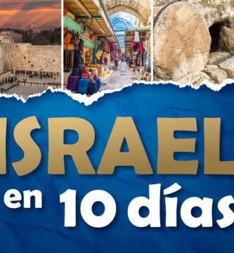 Que ver en Israel en 10 dias