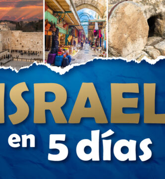 Que ver en Israel en 5 dias
